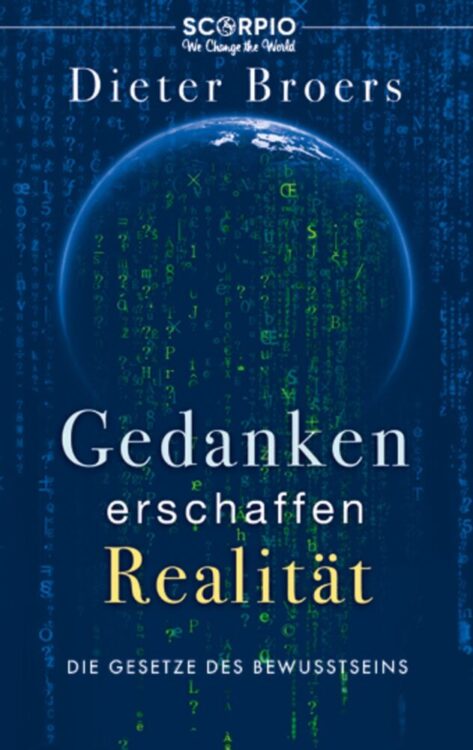 Cover des Buches "Gedanken schaffen Realität" von Dieter Broers